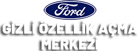 Ford gizli özellik açma